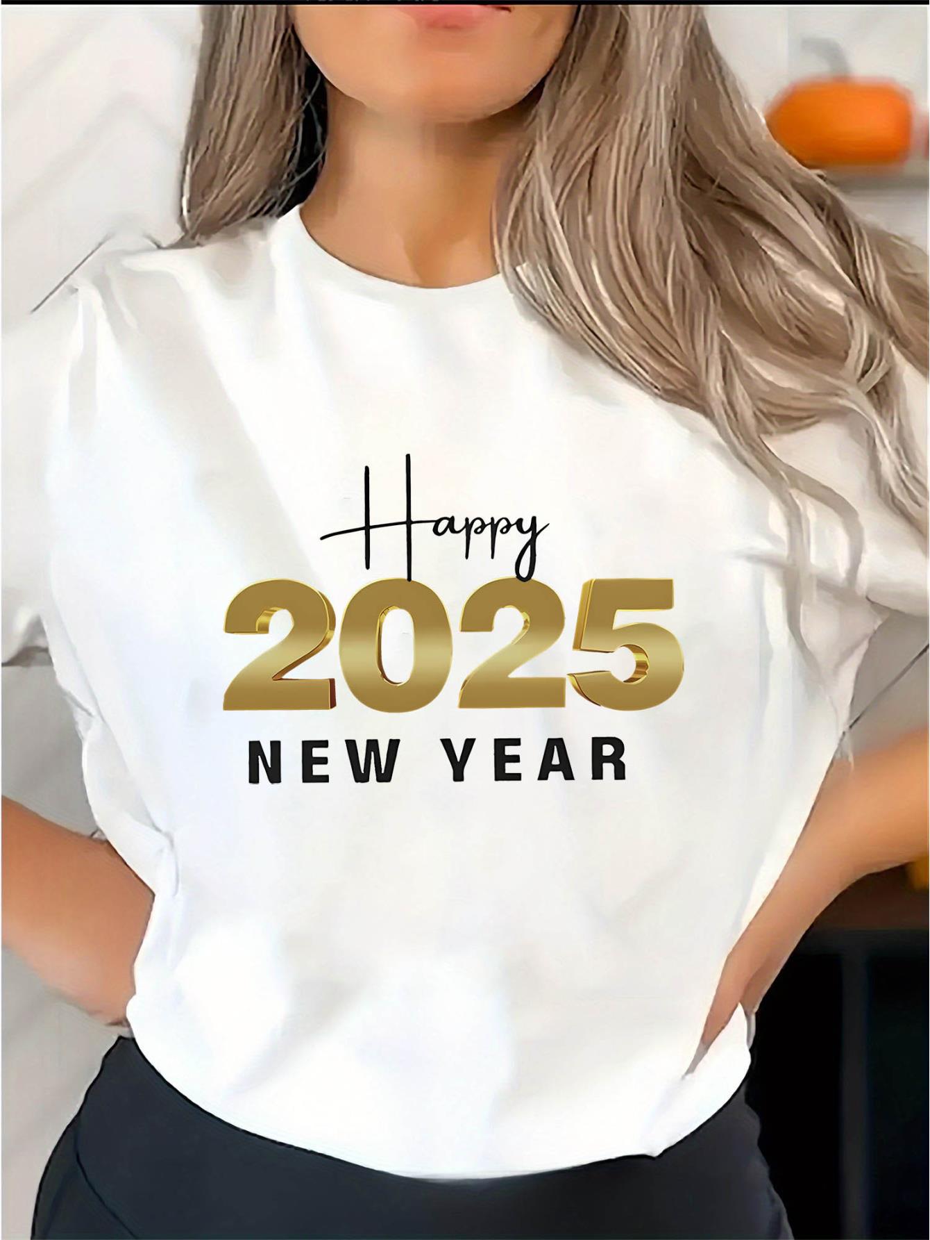 Happy New Year 2025! Women'S Trendy Round-Neck Short-Sleeve T-Shirt with a Simple And Casual Sporty Design, Perfect for Comfortable Summer Wear During The Holidays.