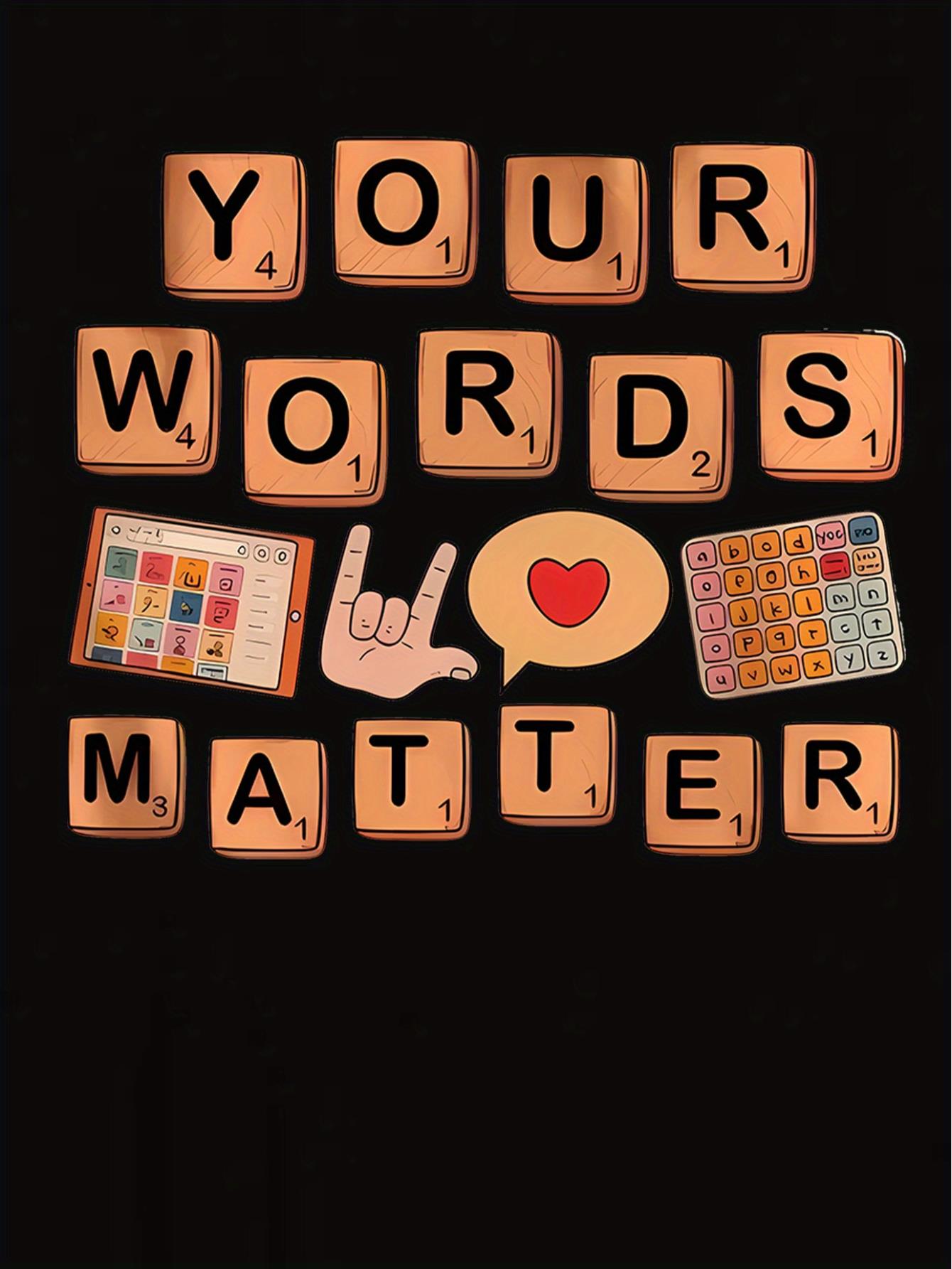 thumbnail image 3 of 1pc Women'S Casual Crew Neck T-Shirt with "Your Words Matter" Geometric Print, Polyester Knit Fabric, Medium Stretch, All-Season Comfort Fit, 3 of 8