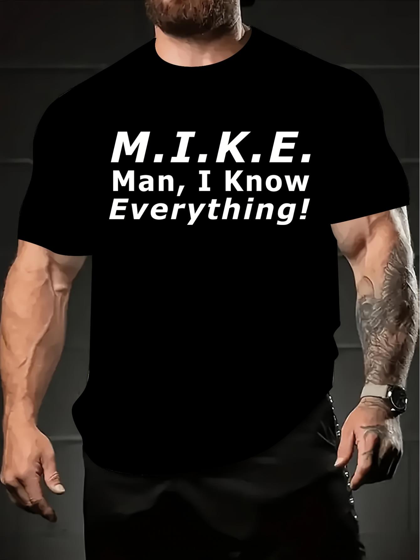 Men'S M.I.K.E. Humorous 'Man, I Know Everything' Graphic T-Shirt, Crew Neck Tee, Regular Fit, with Slight Stretch, for Casual & Party Wear