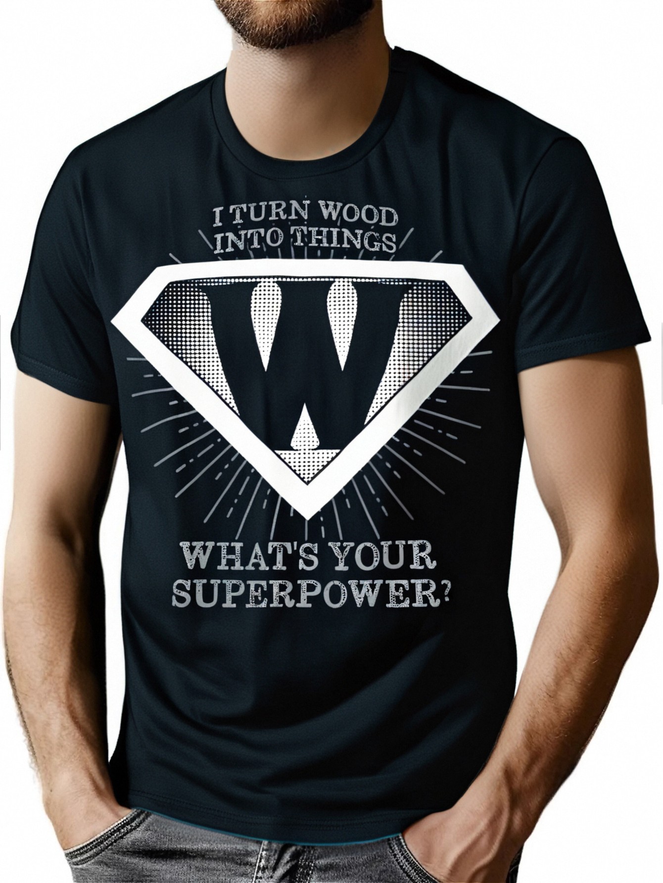 thumbnail image 1 of Men's "I Turn Wood into Things" Graphic Tee - Black Cotton Crewneck T-Shirt with Superpower Design, Casual Fit, Machine Washable, All-Season Wear, Festive Graphic Tee | Trendy Casual Top | Machine Wa, 1 of 7