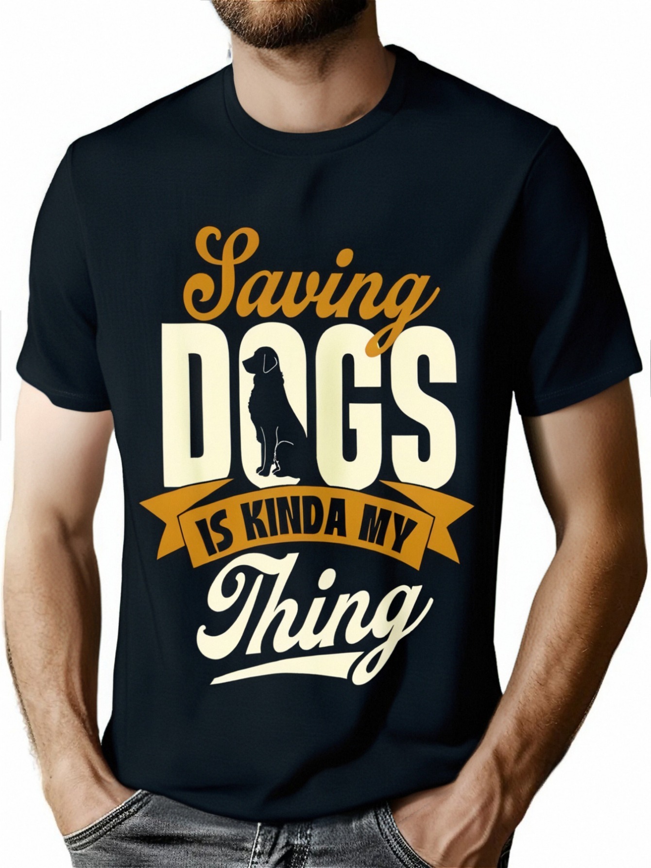 thumbnail image 1 of Saving Dogs Is Kinda My Thing - Animal Rescue & Adoption T-Shirt, Cute, Men's T-Shirt, 1 of 7