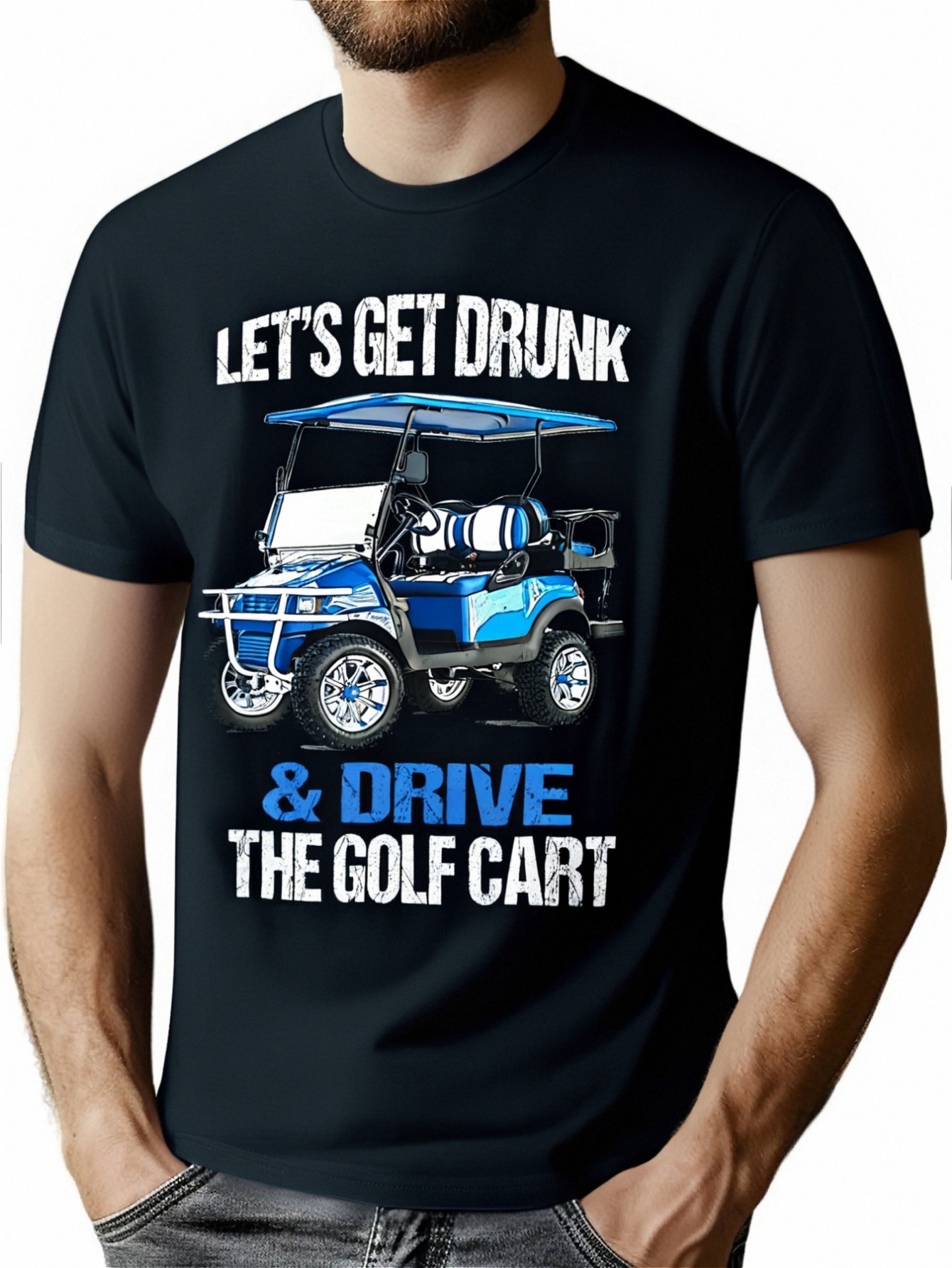 thumbnail image 1 of [Funny Golf Cart Tee] Funny Golf Cart T-Shirt - 220g LET'S GET DRUNK AND DRIVE, 1 of 7