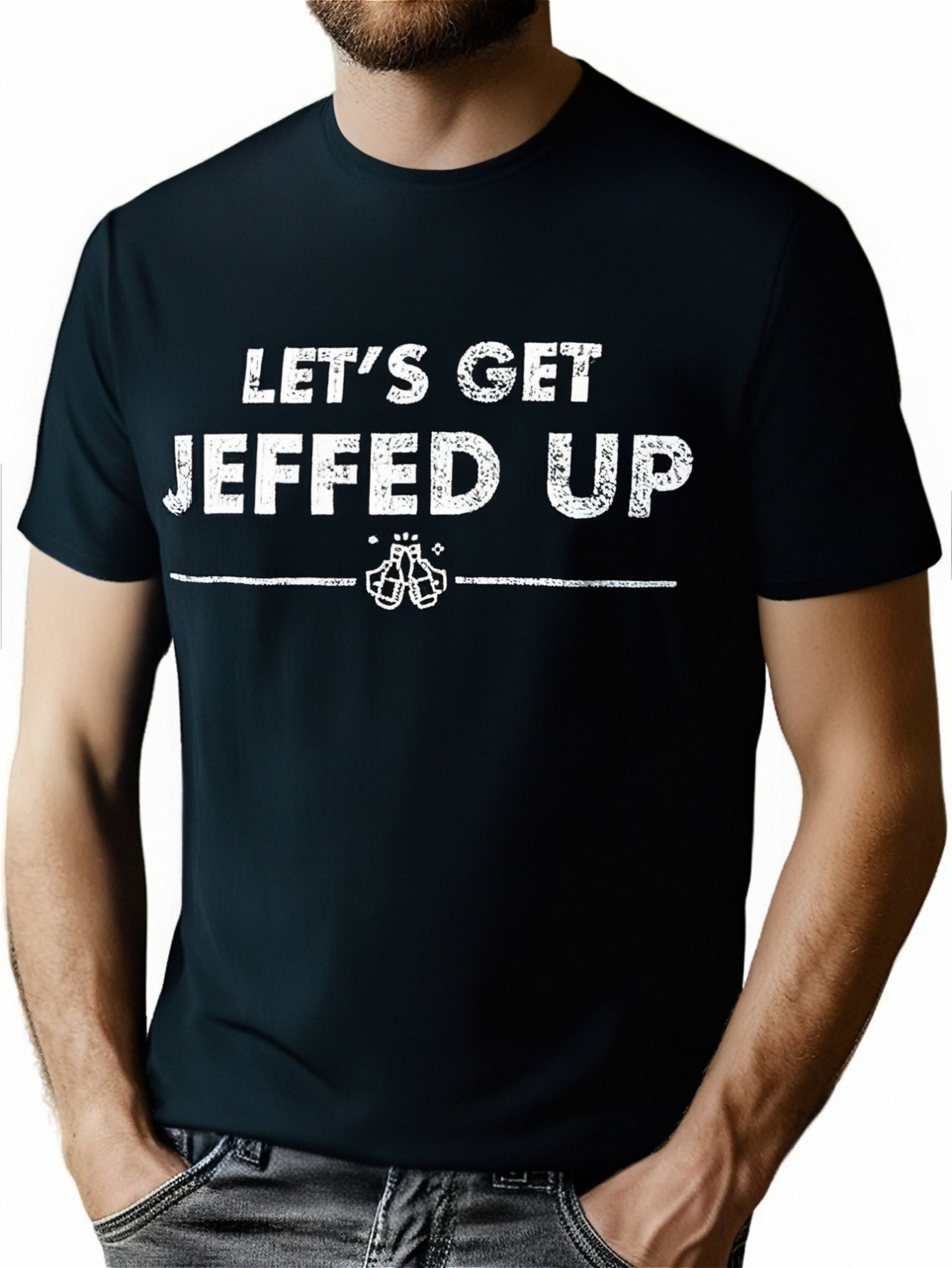 thumbnail image 1 of Jeff Needs This "Let'S Get Jeffed Up" Faded Beer Shirt T-Shirt, 100% Cotton, Halloween Thanksgiving Christmas Gift for Men Women Family Friends, S-XXXL, Black, 1 of 8