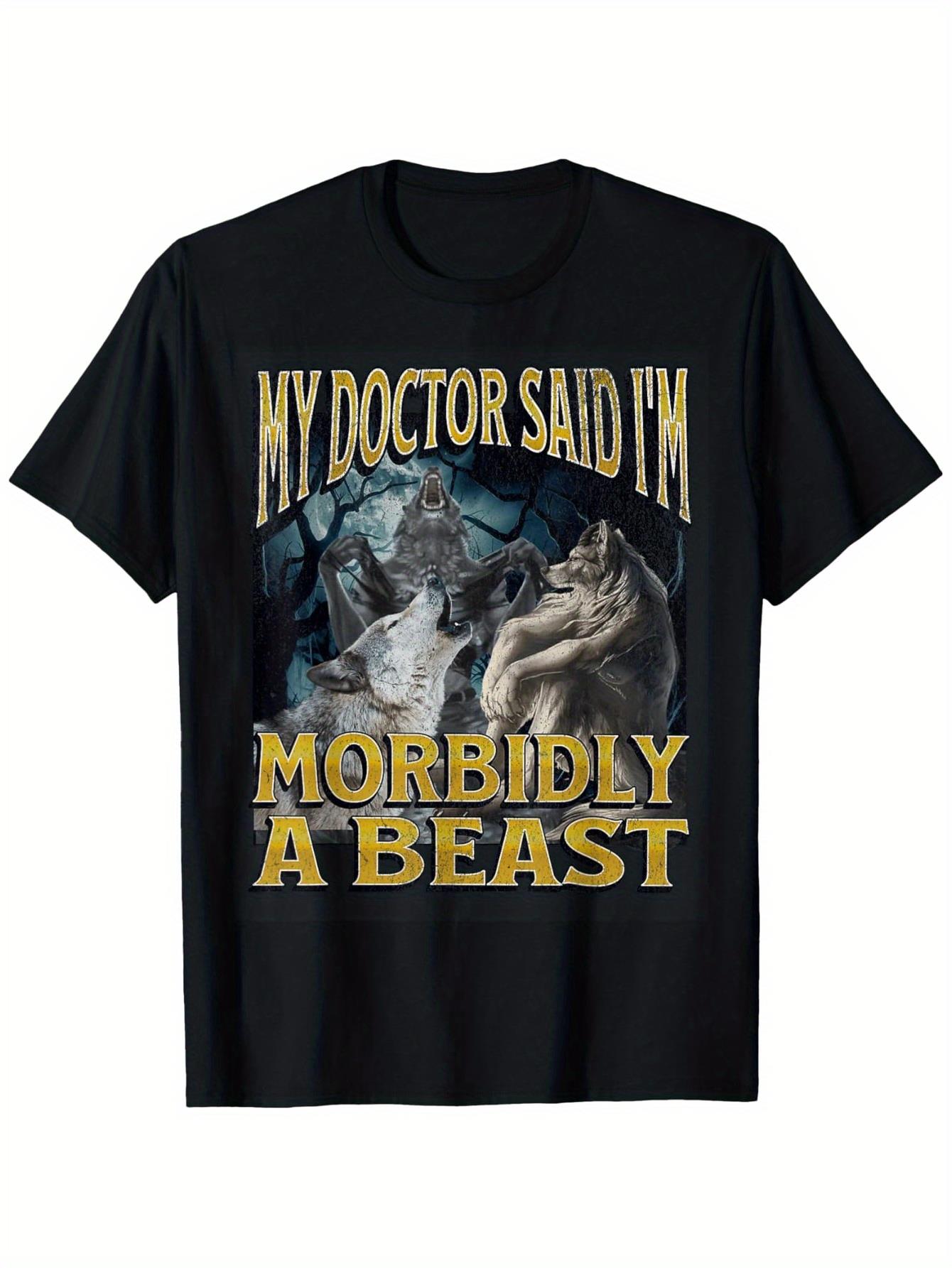 thumbnail image 2 of Morbidly A Beast Funny Cringe Alpha Werewolf Wolf Meme T-Shirt, 2 of 7