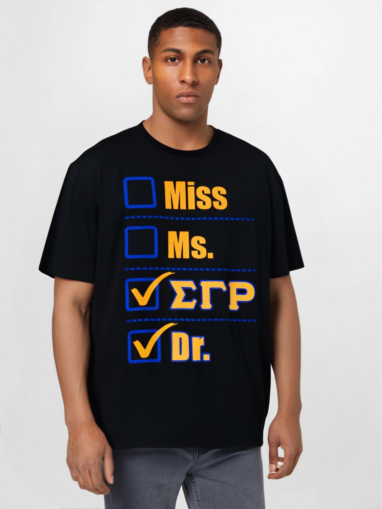 thumbnail image 1 of Sigma Gamma Rho Sorority Paraphernalia, Doctor Graduation T-Shirt Selected pure cotton interesting design short sleeve t-shirt for men, soft and breathable, 1 of 7